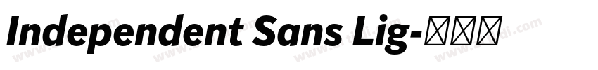 Independent Sans Lig字体转换